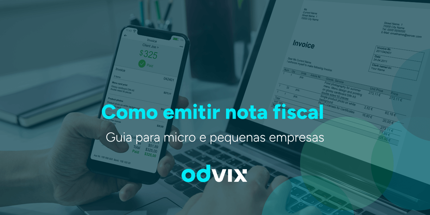 Como emitir Nota Fiscal Eletrônica (NF-e) fácil: guia para micro e pequenas empresas